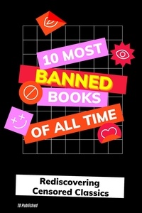  Tracey Dickson - 10 Most Banned Books Of All Time.