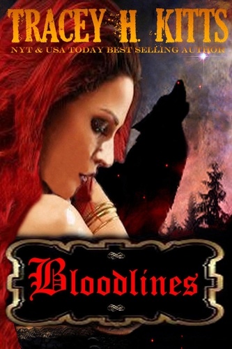  Tracey H. Kitts - Bloodlines.