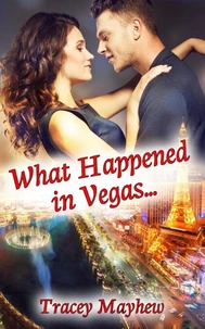 What Happened In Vegas