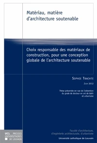 Matériau, matière d'architecture soutenable