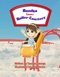 Annika Loves Roller Coasters