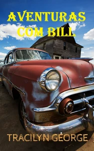 Aventuras Com Bill