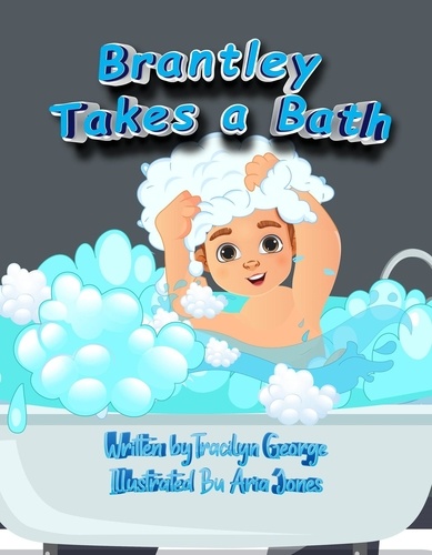 Tracilyn George - Brantley Takes a Bath.