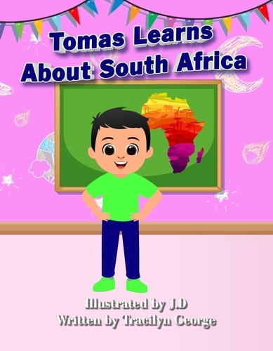  Tracilyn George - Tomas Learns about South Africa.