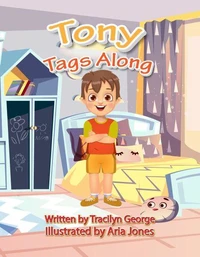 Tony Tags Along