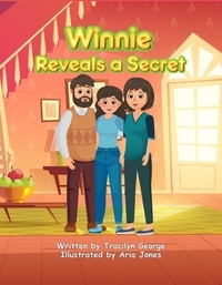  Tracilyn George - Winnie Reveals a Secret.