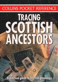 Tracing Scottish Ancestors.