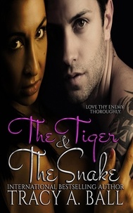  Tracy A. Ball - The Tiger &amp; The Snake.