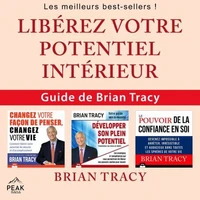 Libérez votre potentiel intérieur