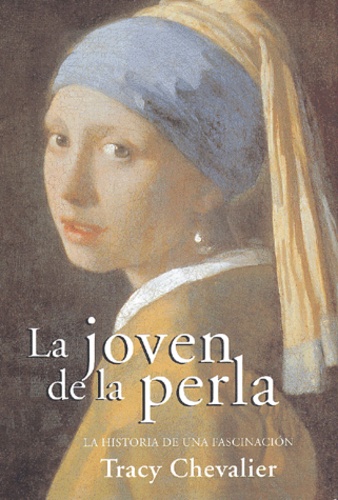 La joven de la perla - Tracy Chevalier - Livres - Furet du Nord