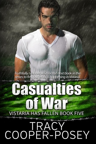  Tracy Cooper-Posey - Casualties of War - Vistaria Has Fallen, #5.