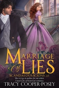  Tracy Cooper-Posey - Marriage Of Lies - Scandalous Scions, #3.