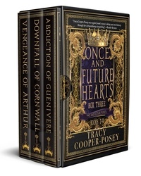  Tracy Cooper-Posey - Once and Future Hearts Box Three - Once and Future Hearts, #9.5.