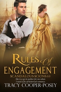  Tracy Cooper-Posey - Rules of Engagement - Scandalous Scions, #8.