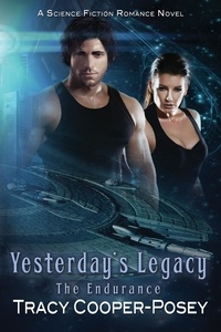 Tracy Cooper-Posey - Yesterday's Legacy - The Endurance, #2.