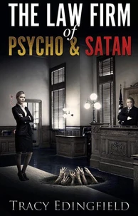 The Law Firm of Psycho &amp; Satan