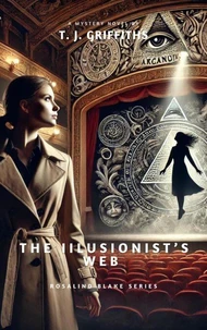 The Illusionist's Web