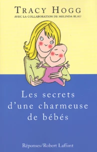 Les Secrets D'Une Charmeuse De Bebes