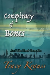  Tracy Krauss - Conspiracy of Bones.