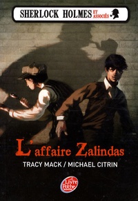 Tracy Mack - Sherlock Holmes et associés Tome 1 : L'affaire Zalindas.