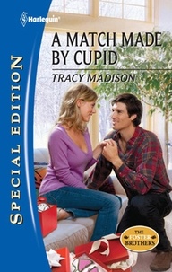 Tracy Madison - A Match Made by Cupid.