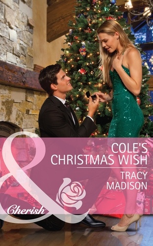Tracy Madison - Cole's Christmas Wish.