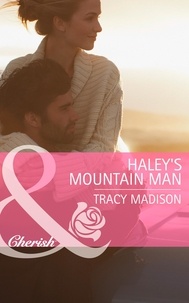 Tracy Madison - Haley's Mountain Man.
