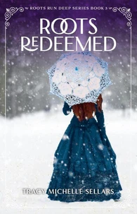Roots Redeemed