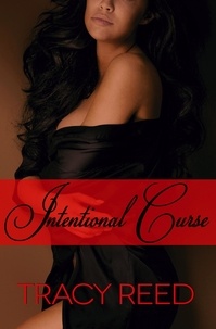  Tracy Reed - Intentional Curse - Generational Curse, #2.