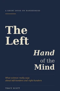 The Left Hand of the Mind