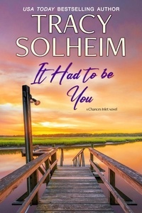  Tracy Solheim - It Had to Be You - Chances Inlet, #4.