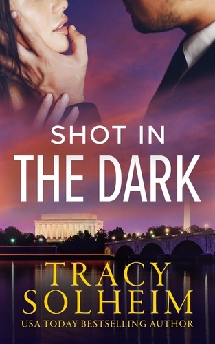  Tracy Solheim - Shot in the Dark - Men of the Secret Service, #2.