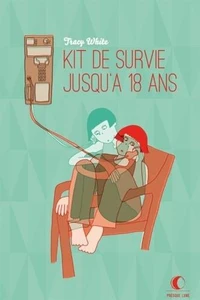 Mon kit de survie jusqu'à 18 ans