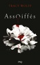 Tracy Wolff - Assoiffés Tome 1 : .