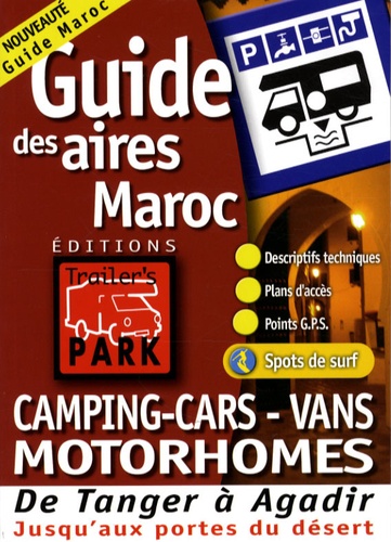  Trailer's Park - Guide des aires Maroc.