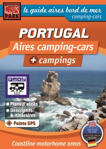  Trailer's Park - Le guide aires camping-cars + campings et caravanings - Portugal.