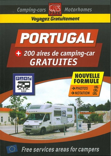  Trailer's Park - Portugal - Plus de 200 aires de camping-car gratuites.