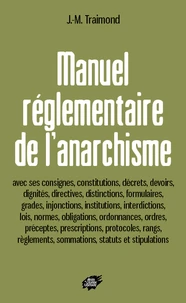 Manuel réglementaire de l'anarchisme