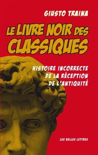 Le livre noir des classiques