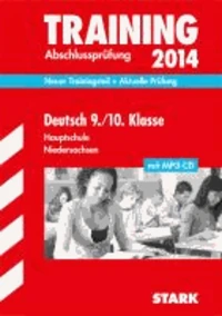 Training Abschlussprüfung Deutsch 9./10. Klasse mit MP3-CD 2014 Hauptschule Niedersachsen