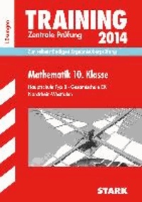 Training Abschlussprüfung Mathematik 10. Klasse Hauptschule Nordrhein-Westfalen. Lösungsheft - Zentrale Prüfung 2014.