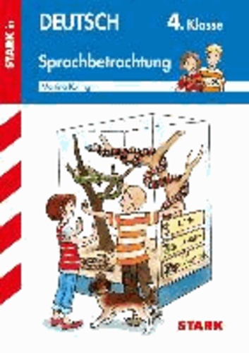 Training Deutsch Grundschule 4. Klasse Sprachbetrachtung.