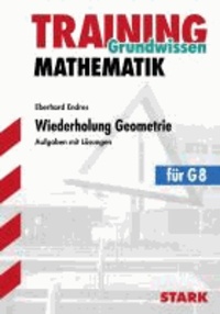 Training Grundwissen Mathematik Wiederholung Geometrie - Aufgaben mit Lösungen.
