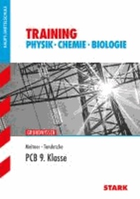 Training Physik-Chemie-Biologie Haupt-/Mittelschule - PCB 9. Klasse Grundwissen.