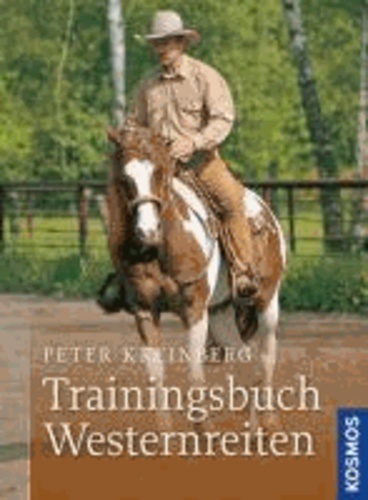 Trainingsbuch Westernreiten - Bodenarbeit & Reitlehre.