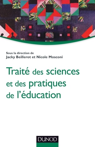 Jacky Beillerot - Traité des sciences et des pratiques de l'éducation.
