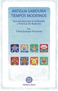 Antigua sabiduría, tiempos modernos