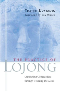 The Practice of Lojong