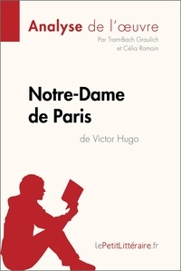 Tram-Bach Graulich et Célia Ramain - Notre-Dame de Paris de Victor Hugo.