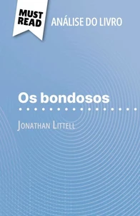 Os bondosos de Jonathan Littell (Análise do livro)
